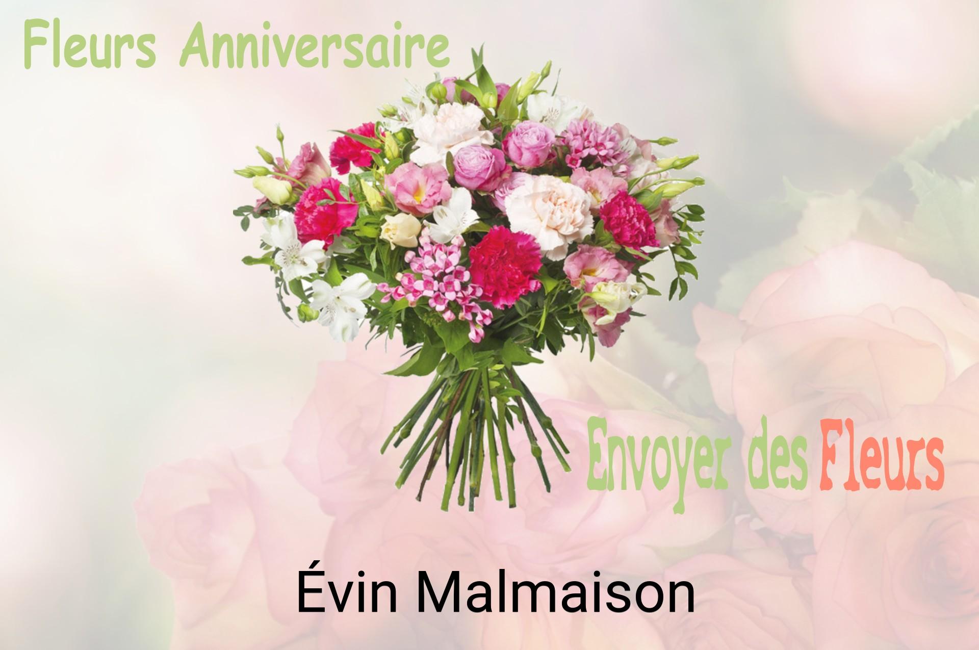Bouquet de fleurs d’anniversaire livré à Évin-Malmaison